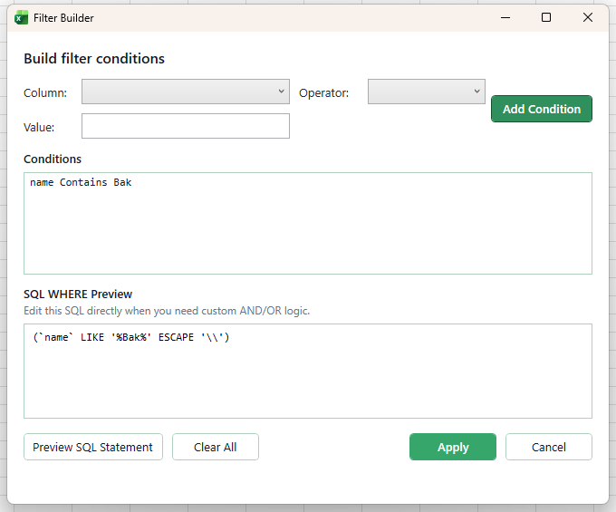 The Filter Builder dialog with a column, operator and value, a list of conditions, and the generated SQL WHERE clause shown underneath
